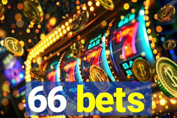 66 bets